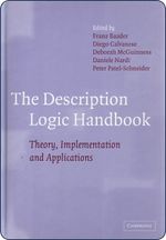 The Description Logic Handbook: Theory, Implementation and Applications.