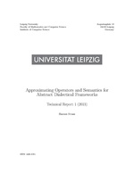 Approximating Operators and Semantics for Abstract Dialectical Frameworks