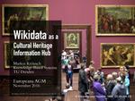 Wikidata as a Cultural Heritage Information Hub