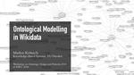 Ontological Modelling in Wikidata