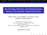Slides: An Ontology Selection and Ranking System Based on the Analytic Hierarchy Process.