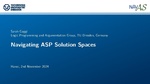 Slides: Navigating ASP Solution Spaces