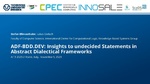 Slides: ADF-BDD.DEV: Insights to undecided Statements in Abstract Dialectical Frameworks