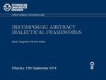 Slides: Decomposing Abstract Dialectical Frameworks