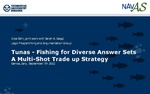 Slides: Tunas - Fishing for Diverse Answer Sets: A Multi-Shot Trade up Strategy