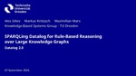 Slides: SPARQLing Datalog for Rule-Based Reasoning over Large Knowledge Graphs (Extended Abstract)