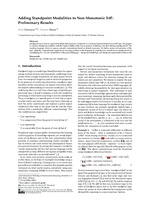 Adding Standpoint Modalities to Non-Monotonic S4F: Preliminary Results