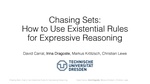 Slides: Chasing Sets: How to Use Existential Rules for Expressive Reasoning (Extended Abstract)