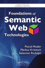 Foundations of Semantic Web Technologies
