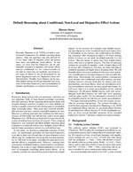 Default Reasoning about Conditional, Non-Local and Disjunctive Effect Actions