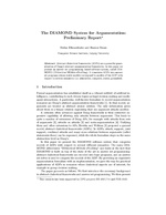 The DIAMOND System for Argumentation: Preliminary Report