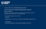 Slides: Too Much Information: Can AI Cope With Modern Knowledge Graphs?