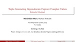 Slides: Tuple-Generating Dependencies Capture Complex Values (extended abstract)