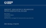 Recent Advances in Reasoning with Existential Rules