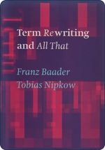Term Rewriting and All That